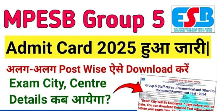 MPESB Group 5 Admit Card 2025 OUT